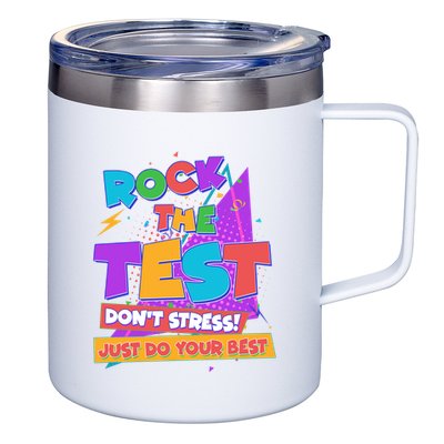 Retro Rock The Test Dont Stress Just Do Your Best 12oz Stainless Steel Coffee Mug