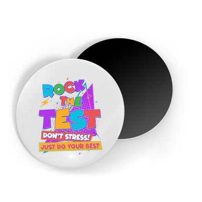 Retro Rock The Test Dont Stress Just Do Your Best Magnet