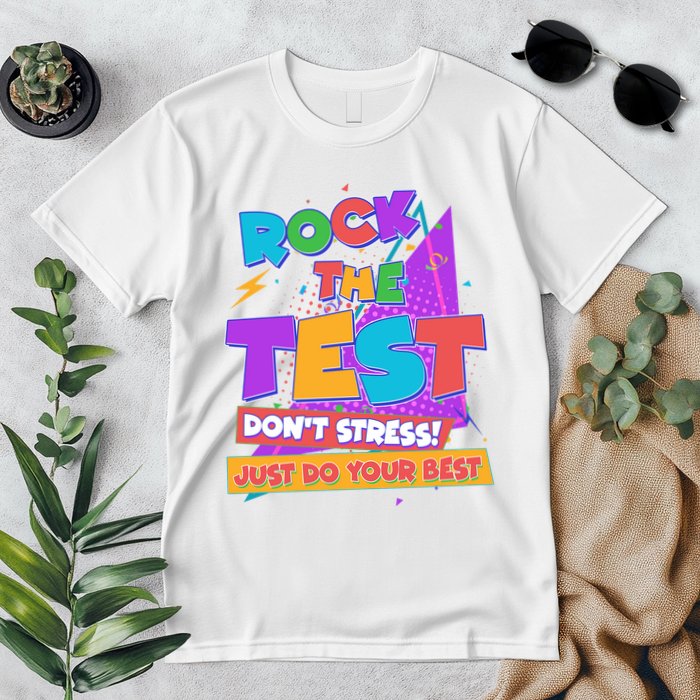 Retro Rock The Test Dont Stress Just Do Your Best Premium T-Shirt