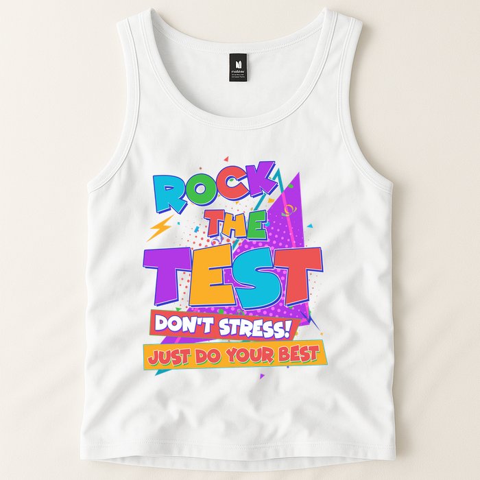 Retro Rock The Test Dont Stress Just Do Your Best Tank Top