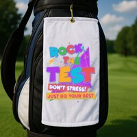 Retro Rock The Test Dont Stress Just Do Your Best Golf Towel