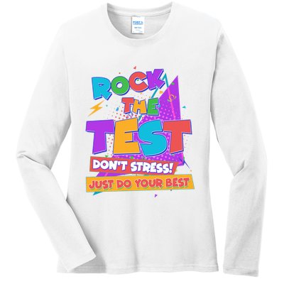 Retro Rock The Test Dont Stress Just Do Your Best Ladies Long Sleeve Shirt