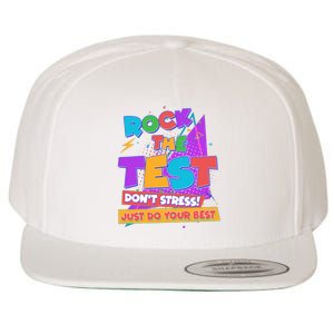 Retro Rock The Test Dont Stress Just Do Your Best Wool Snapback Cap