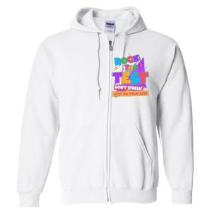 Retro Rock The Test Dont Stress Just Do Your Best Full Zip Hoodie