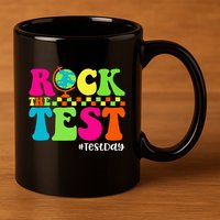 Retro Rock The Test Testing Day Motivational Teacher Student 11oz C Handle Ceramic Mug