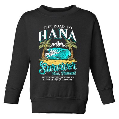 RJC Road to Hana Survivor Maui Hawaii Trip Adventure Toddler Sweatshirt