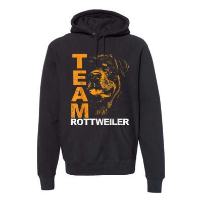 Rottweiler Rottie Team Love Dog Owners Premium Hoodie