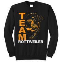 Rottweiler Rottie Team Love Dog Owners Tall Sweatshirt