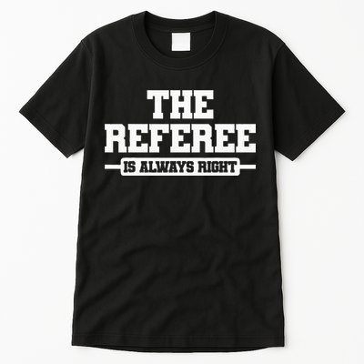 Referee Ref Umpire Tall T-Shirt