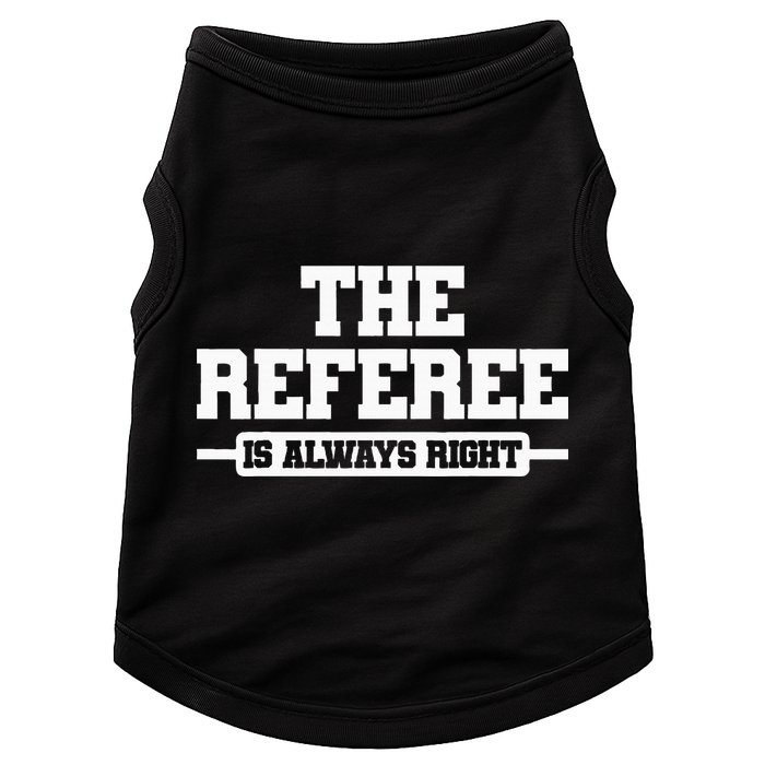 Referee Ref Umpire Doggie Tank