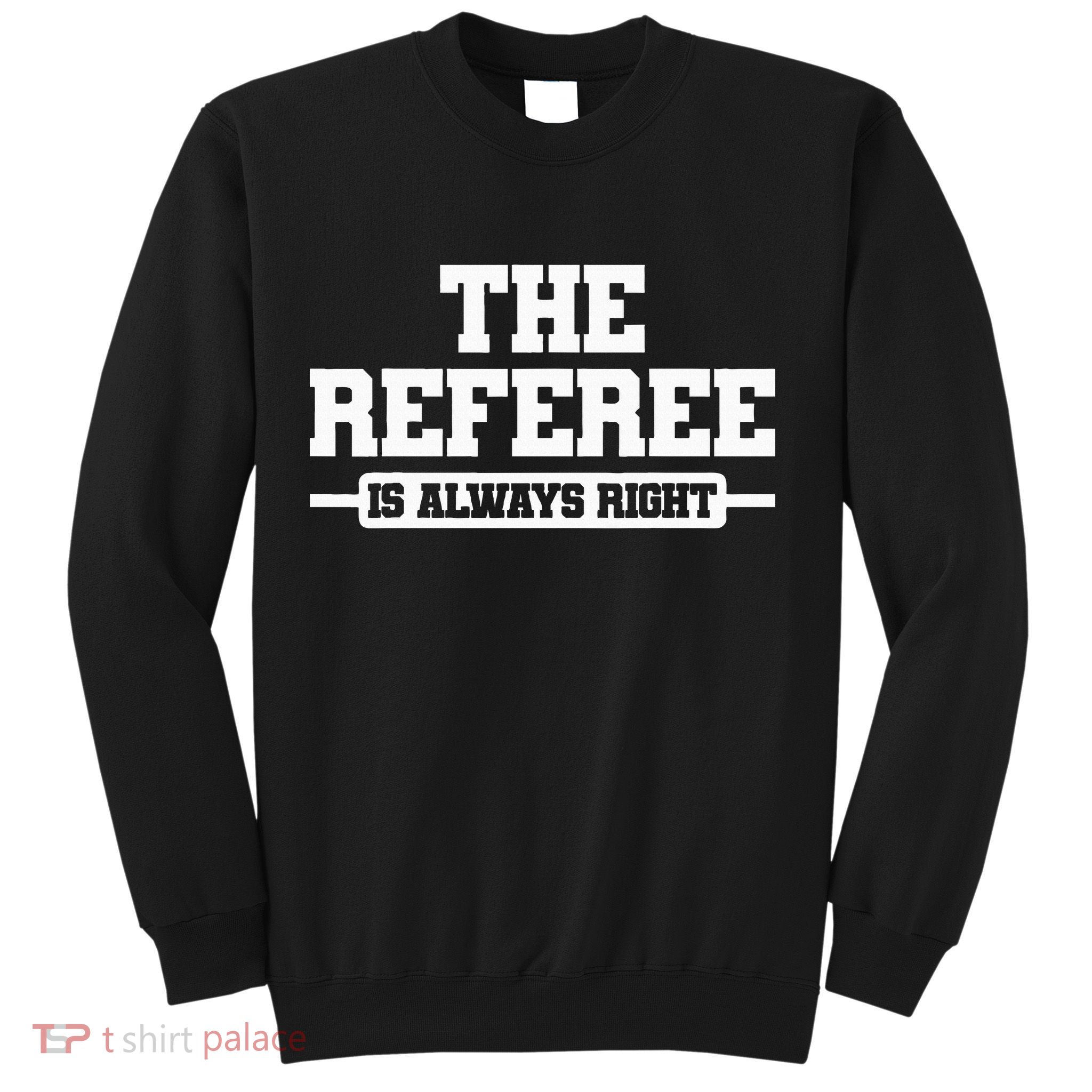 Referee Ref Umpire Sweatshirt
