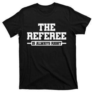 Referee Ref Umpire T-Shirt