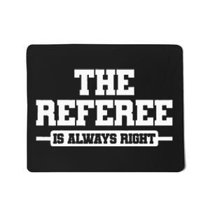 Referee Ref Umpire Mousepad