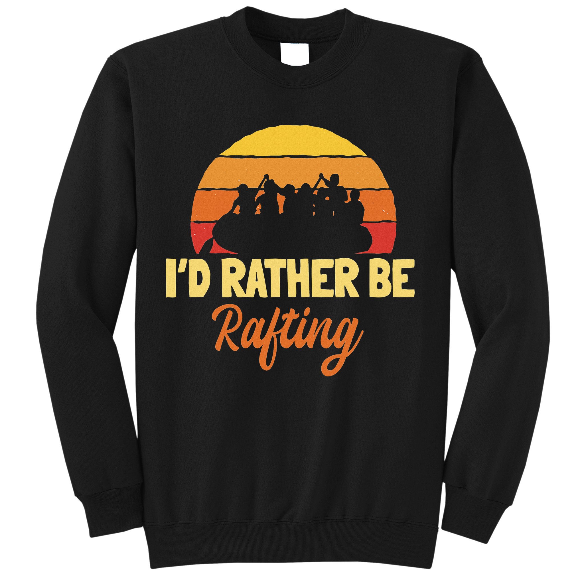 Rafting Retro Vintage Whitewater Paddling Raft Team Rafter Sweatshirt