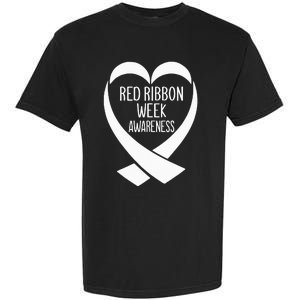 Red Ribbon Week Awareness Heart We Wear Red For Awareness Garment-Dyed Heavyweight T-Shirt