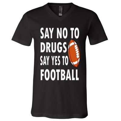 Red Ribbon Week Say No To Drugs Say Yes To Football V-Neck T-Shirt
