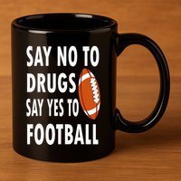 Red Ribbon Week Say No To Drugs Say Yes To Football 11oz C Handle Ceramic Mug
