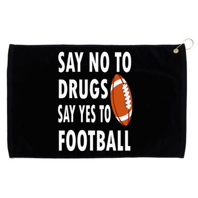 Red Ribbon Week Say No To Drugs Say Yes To Football Grommeted Golf Towel