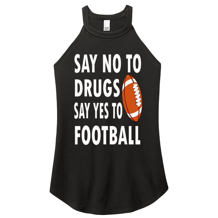 Red Ribbon Week Say No To Drugs Say Yes To Football Women's Perfect Tri Rocker Tank
