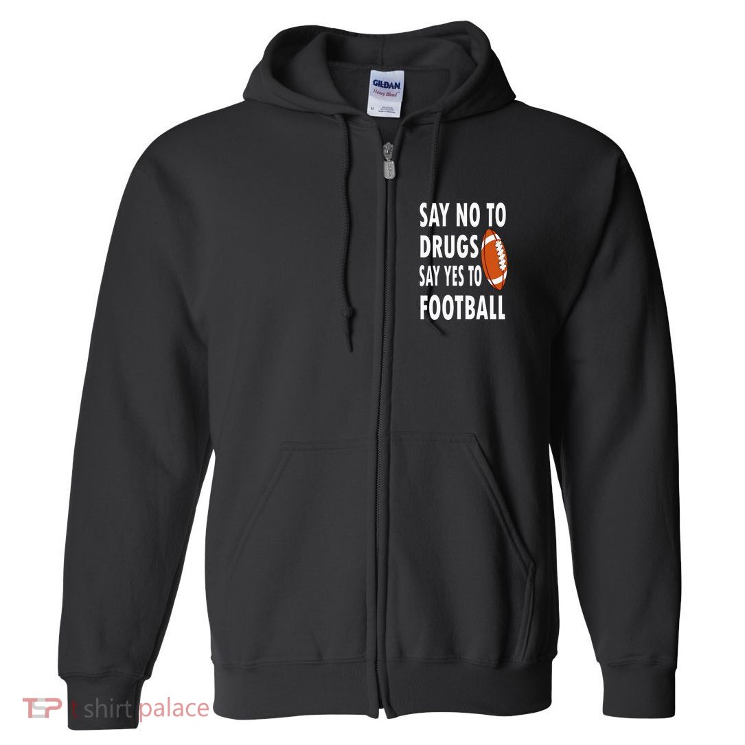 Red Ribbon Week Say No To Drugs Say Yes To Football Full Zip Hoodie