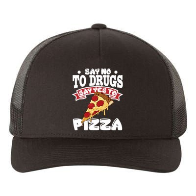 Red Ribbon Week Say No To Drugs Say Yes To Pizza Yupoong Adult 5-Panel Trucker Hat