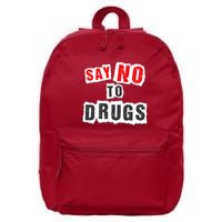 Red Ribbon Week Say No To Drugs 16 in Basic Backpack