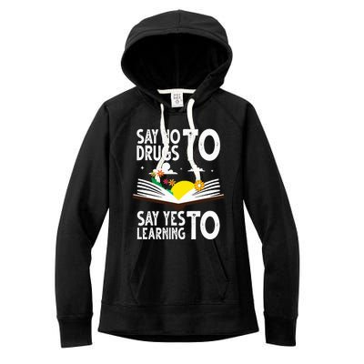 Red Ribbon Week Say No Say Yes to Learning Books Teacher Women's Fleece Hoodie