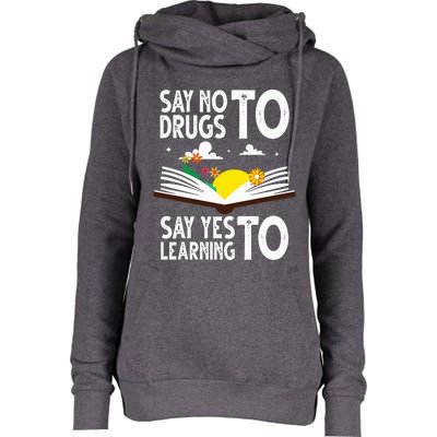 Red Ribbon Week Say No Say Yes to Learning Books Teacher Womens Funnel Neck Pullover Hood