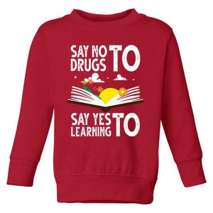 Red Ribbon Week Say No Say Yes to Learning Books Teacher Toddler Sweatshirt