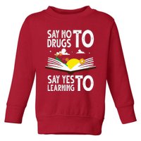 Red Ribbon Week Say No Say Yes to Learning Books Teacher Toddler Sweatshirt