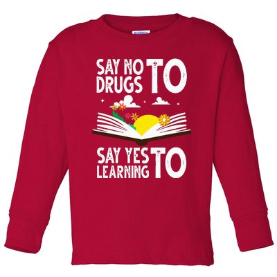 Red Ribbon Week Say No Say Yes to Learning Books Teacher Toddler Long Sleeve Shirt