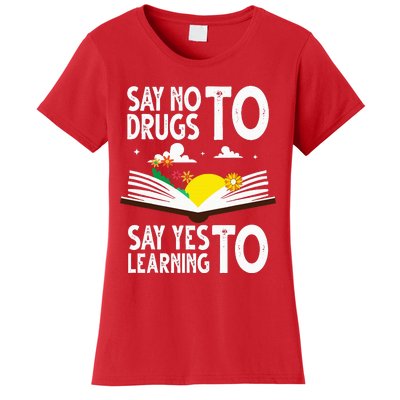 Red Ribbon Week Say No Say Yes to Learning Books Teacher Women's T-Shirt