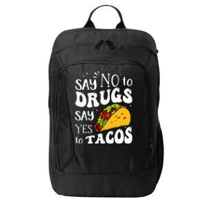 Red Ribbon Week SayNo To Drug SayYes To Tacos City Backpack