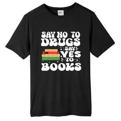 Red Ribbon Week Say No To Drugs Say Yes To Books Learning Tall Fusion ChromaSoft Performance T-Shirt