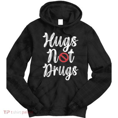 Red Ribbon Week Awareness Hugs Not Drugs  Ribbon Tie Dye Hoodie