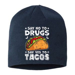 Red Ribbon Week Say No To Drugs Say Yes To Tacos Taco Sustainable Beanie