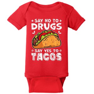 Red Ribbon Week Say No To Drugs Say Yes To Tacos Taco Baby Bodysuit