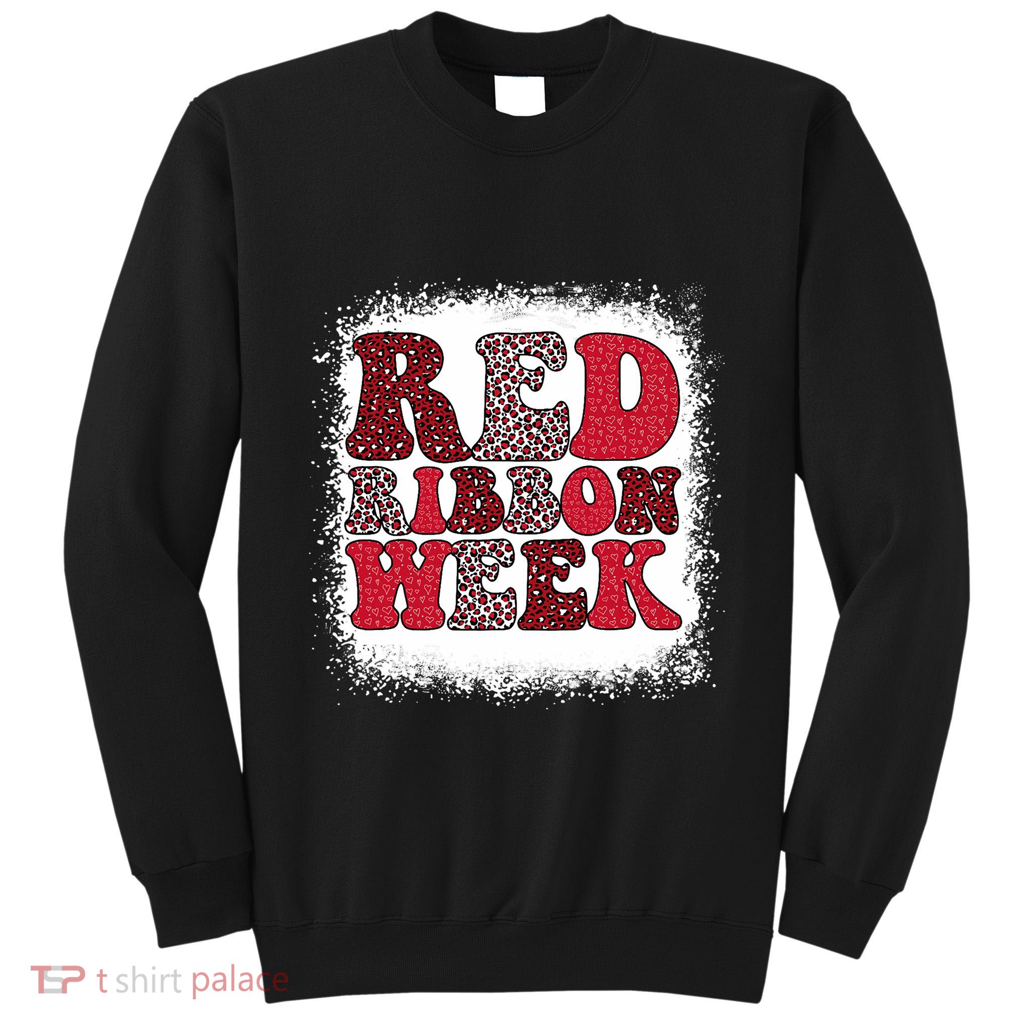 Red Ribbon Week Apparel Red Ribbon Week Tall Sweatshirt