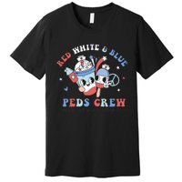 Retro Red White Blue Peds Crew 4th Of July Pediatric Nurse Premium T-Shirt