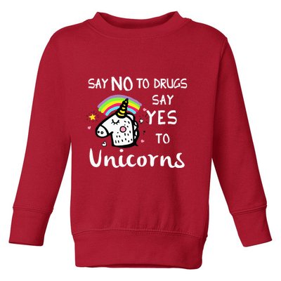 Red Ribbon Week Say No Say Yes to Unicorns Toddler Sweatshirt