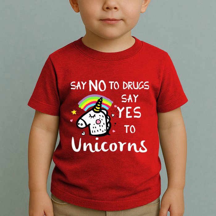 Red Ribbon Week Say No Say Yes to Unicorns Toddler T-Shirt