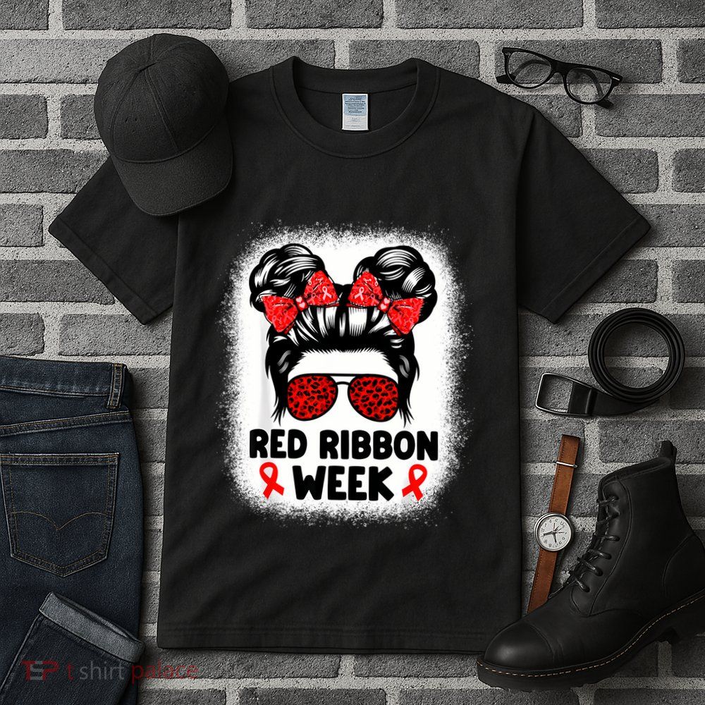 Red Ribbon Week Women Messy Bun Red Ribbon Week Awareness Tall T-Shirt