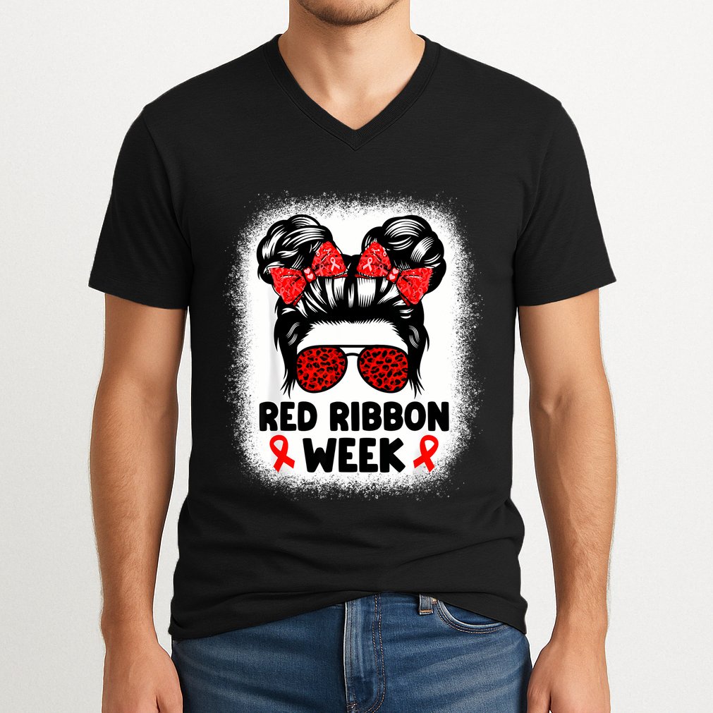 Red Ribbon Week Women Messy Bun Red Ribbon Week Awareness V-Neck T-Shirt
