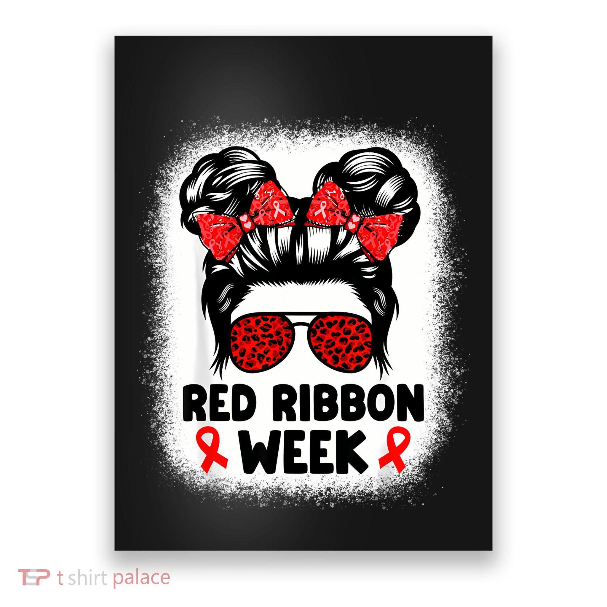 Red Ribbon Week Women Messy Bun Red Ribbon Week Awareness Poster