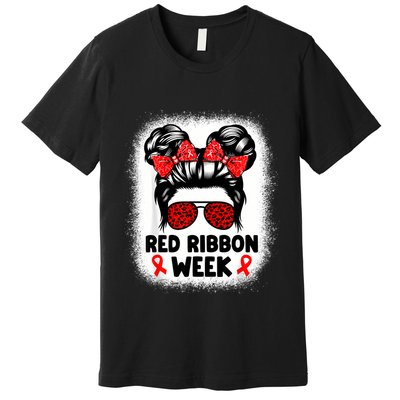 Red Ribbon Week Women Messy Bun Red Ribbon Week Awareness Premium T-Shirt