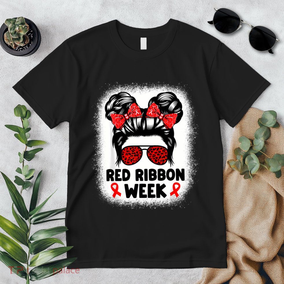 Red Ribbon Week Women Messy Bun Red Ribbon Week Awareness Premium T-Shirt
