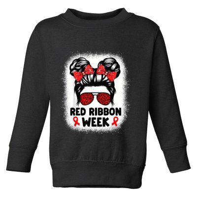 Red Ribbon Week Women Messy Bun Red Ribbon Week Awareness Toddler Sweatshirt