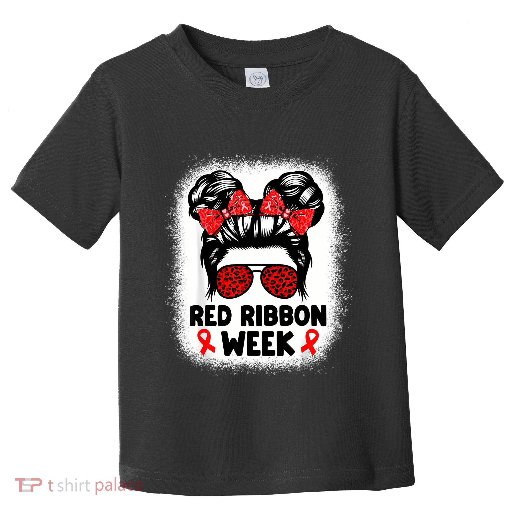 Red Ribbon Week Women Messy Bun Red Ribbon Week Awareness Toddler T-Shirt