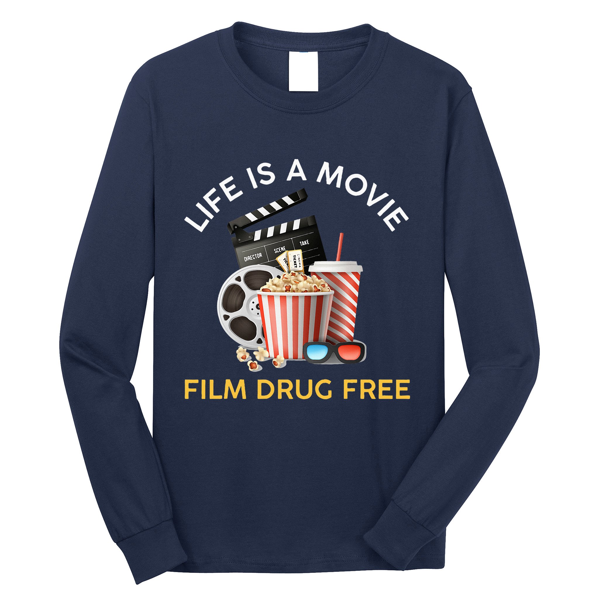 Red Ribbon Week Life Is A Movie Film Drug Free Long Sleeve Shirt