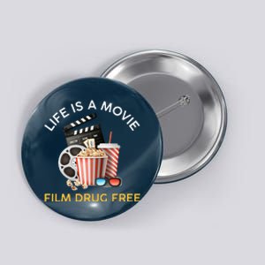 Red Ribbon Week Life Is A Movie Film Drug Free Button